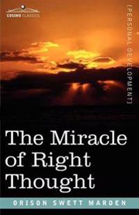 Bokomslag för "The Miracle of Right Thought"