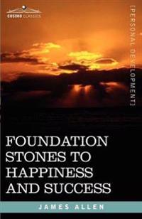 Bokomslag för "Foundation Stones to Happiness and Success"