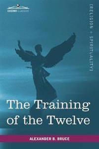 Bokomslag för "The Training of the Twelve"