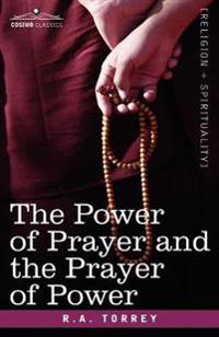 Bokomslag för "The Power of Prayer and the Prayer of Power"