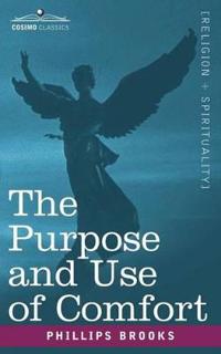Bokomslag for "The Purpose and Use of Comfort"