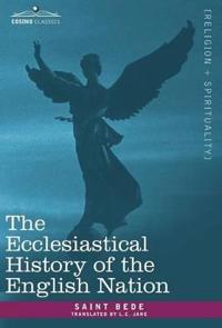 Bokomslag för "The Ecclesiastical History of the English Nation"