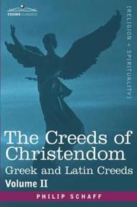 Bokomslag för "The Creeds of Christendom"