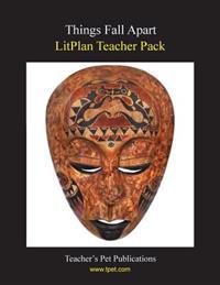 Things Fall Apart Litplan Teacher Pack