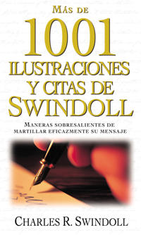 Más de 1001 ilustraciones y citas de Swindoll