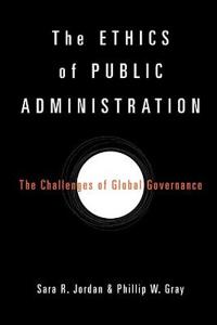Bokomslag for "The Ethics of Public Administration"