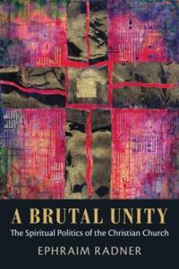 A Brutal Unity