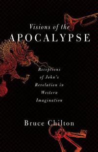 Visions of the Apocalypse