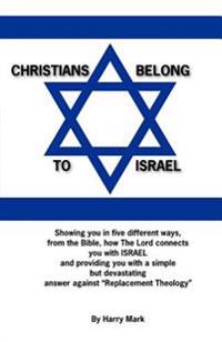 Christians Belong to Israel