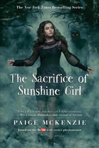 The Sacrifice of Sunshine Girl