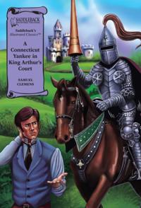 Connecticut Yankee in King Arthur's Court Graphic Novel