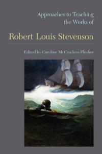 Bokomslag för "Approaches to Teaching the Works of Robert Louis Stevenson"