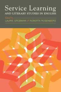 Service Learning and Literary Studies in English