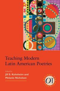 Kirjan kansi "Teaching Modern Latin American Poetries"