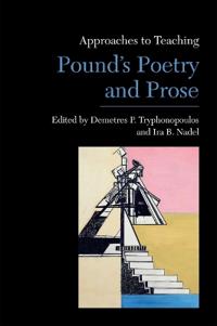 Bokomslag för "Approaches to Teaching Pound's Poetry and Prose"
