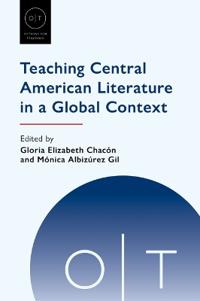 Bokomslag för "Teaching Central American Literature in a Global Context"