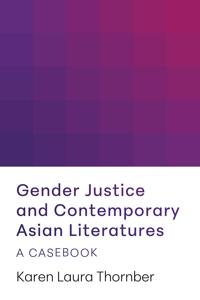 Bokomslag för "Gender Justice and Contemporary Asian Literatures"