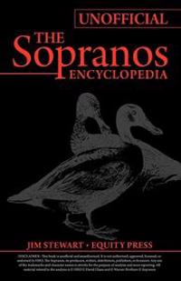 Unofficial Sopranos Series Guide or Ultimate Unofficial Sopranos Encyclopedia