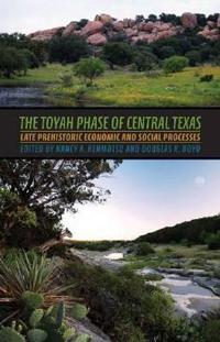 The Toyah Phase of Central Texas