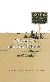 Chronicle of a Small Town