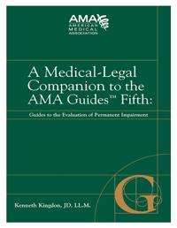 Medical-Legal Companion to the AMA Guides Fifth