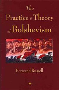 Practice and Theory of Bolshevism
