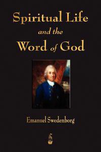 Spiritual Life and the Word of God