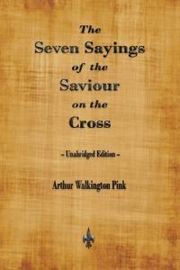 Kirjan kansi "The Seven Sayings of the Saviour on the Cross"