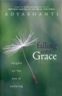 Falling into grace - insights on the end of suffering