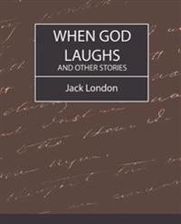 Bokomslag för "When God Laughs and Other Stories"