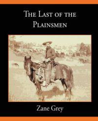 Bokomslag for "THE LAST OF THE PLAINSMEN"