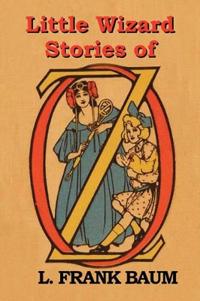 Bokomslag för "Little Wizard Stories of Oz"
