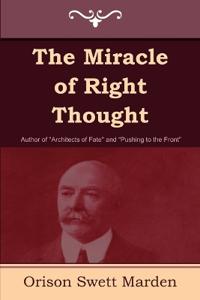 Bokomslag för "The Miracle of Right Thought"