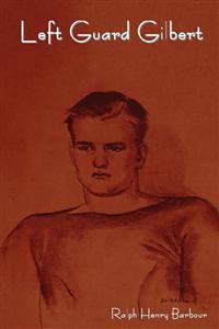 Bokomslag for "LEFT GUARD GILBERT"