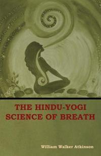 Kirjan kansi "The Hindu-Yogi Science of Breath"