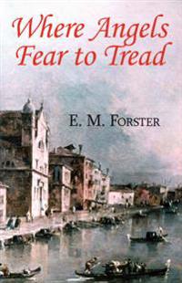 Bokomslag för "Where Angels Fear to Tread"