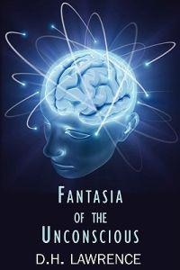 Bokomslag för "Fantasia of the Unconscious"