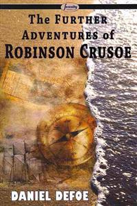 The Further Adventures of Robinson Crusoe