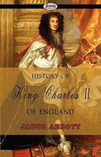 Bokomslag för "History of King Charles II of England"