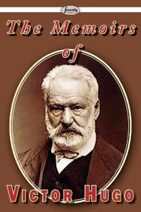 Bokomslag för "The Memoirs of Victor Hugo"