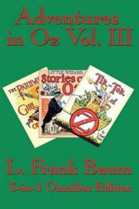 Adventures in Oz Vol. III