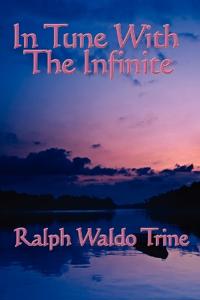 Kirjan kansi "In Tune with the Infinite"