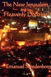 Bokomslag för "The New Jerusalem and its Heavenly Doctrine"