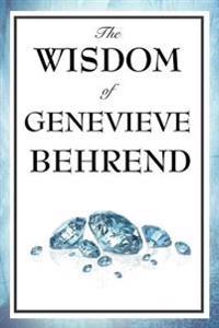 The Wisdom of Genevieve Behrend