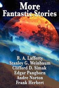 Kirjan kansi "More Fantastic Stories"