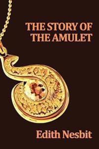 Bokomslag för "The Story of the Amulet"