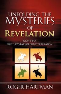 Kirjan kansi "Unfolding The Mysteries Of Revelation"