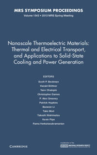 Nanoscale Thermoelectric Materials: Thermal and Electrical Transport, and Applications to Solid-State Cooling and Power Generation: Volume 1543