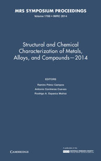Structural and Chemical Characterization of Metals, Alloys, and Compounds – 2014: Volume 1766