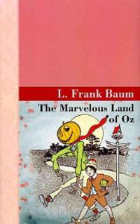 Bokomslag för "The Marvelous Land of Oz"